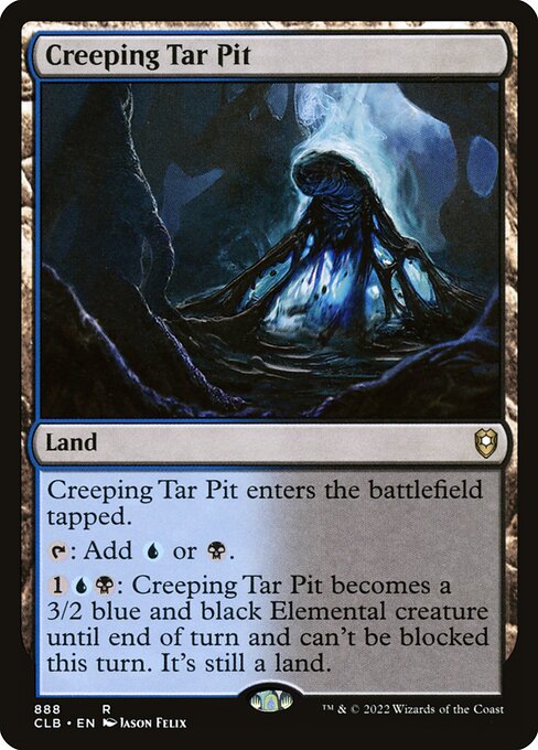 Creeping Tar Pit - Commander Legends: Battle for Baldur's Gate Magic card