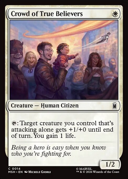 Crowd of True Believers - Marvel Super Heroes Magic card