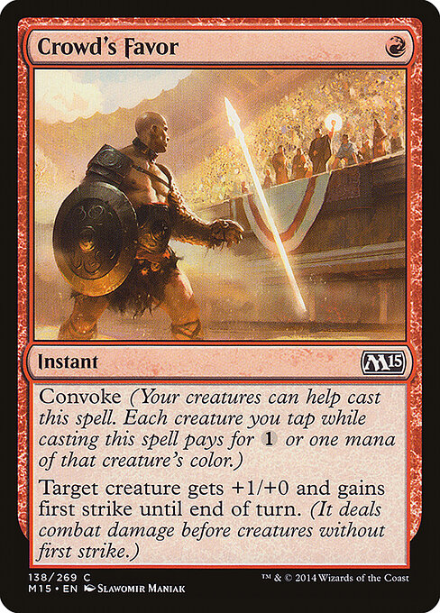 Crowd's Favor - Magic 2015 Magic card