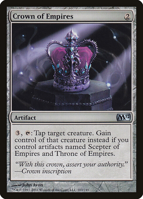 Crown of Empires - Magic 2012 (#203) - Illustrated by John Avon - Magic: The Gathering Card