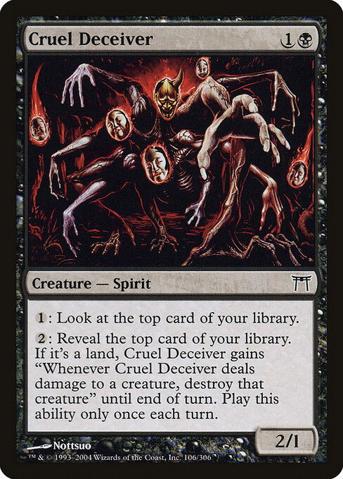 残酷欺瞒者 (Cruel Deceiver) - Champions of Kamigawa (#106) - Illustrated by Nottsuo - Magic: The Gathering Card