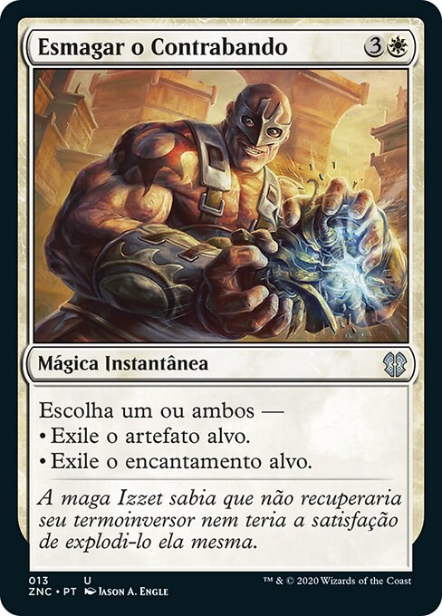 Zerstörung der Hehlerware (Crush Contraband) - Guilds of Ravnica (#7) - Illustrated by Jason A. Engle - Magic: The Gathering Card
