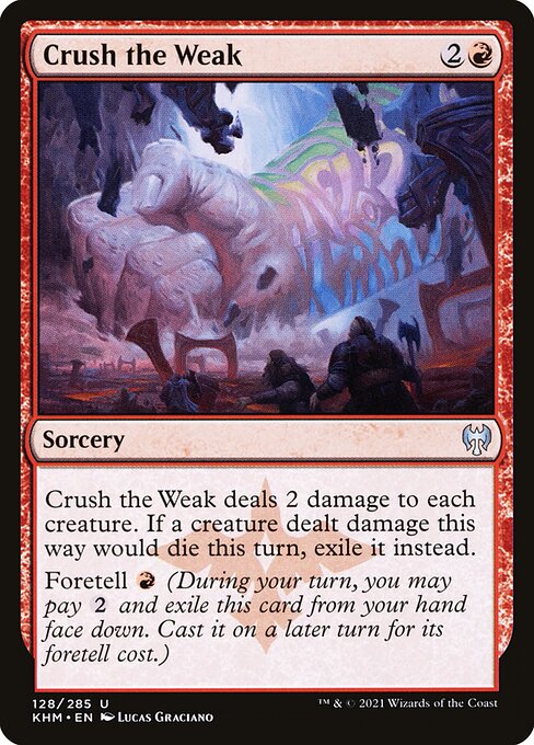 Crush the Weak - Kaldheim Magic card