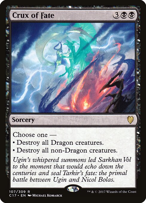 Crux of Fate - Commander 2017 (#107) - Illustrated by Michael Komarck - Magic: The Gathering Card