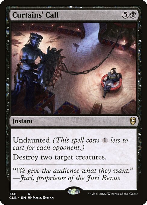 Ovación final (Curtains' Call) - Commander Legends: Battle for Baldur's Gate (#746) - Illustrated by James Ryman - Magic: The Gathering Card