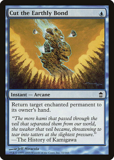 Irdische Bindungen trennen (Cut the Earthly Bond) - Saviors of Kamigawa (#32) - Illustrated by Jeff Miracola - Magic: The Gathering Card