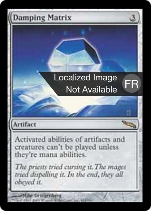 Matrice Smorzante (Damping Matrix) - Mirrodin (#161) - Illustrated by Mike Dringenberg - Magic: The Gathering Card