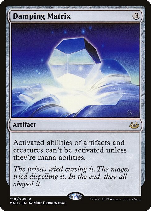 減衰のマトリックス (Damping Matrix) - Modern Masters 2017 (#218) - Illustrated by Mike Dringenberg - Magic: The Gathering Card