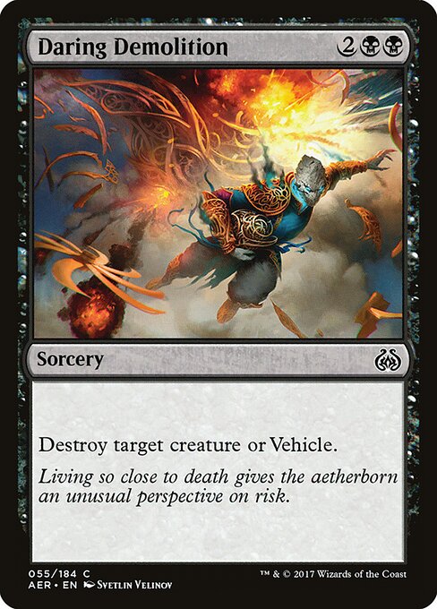 Daring Demolition - Aether Revolt Magic card