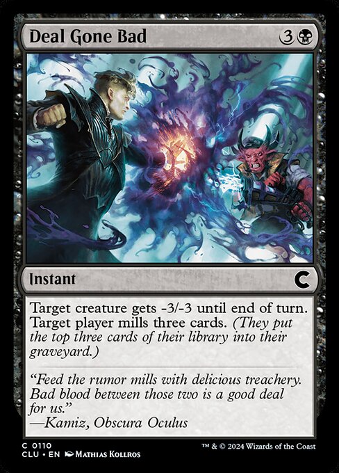Deal Gone Bad - Ravnica: Clue Edition (#110) - Illustrated by Mathias Kollros - Magic: The Gathering Card