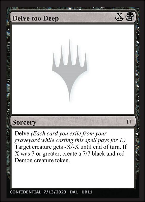 Delve too Deep - Unknown Event Magic card