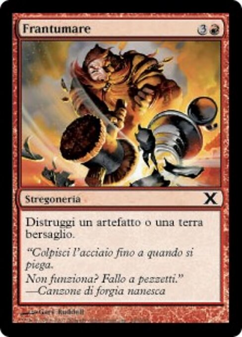 Démolition (Demolish) - Tenth Edition (#196) - Illustrated by Gary Ruddell - Magic: The Gathering Card