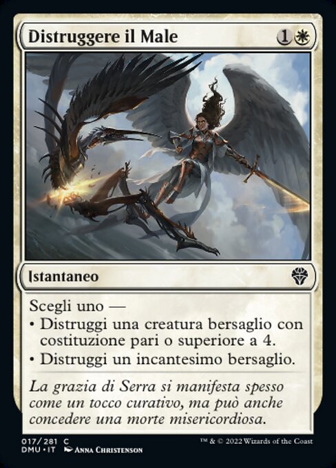 Distruggere il Male (Destroy Evil) - Dominaria United (#17) - Illustrated by Anna Christenson - Magic: The Gathering Card