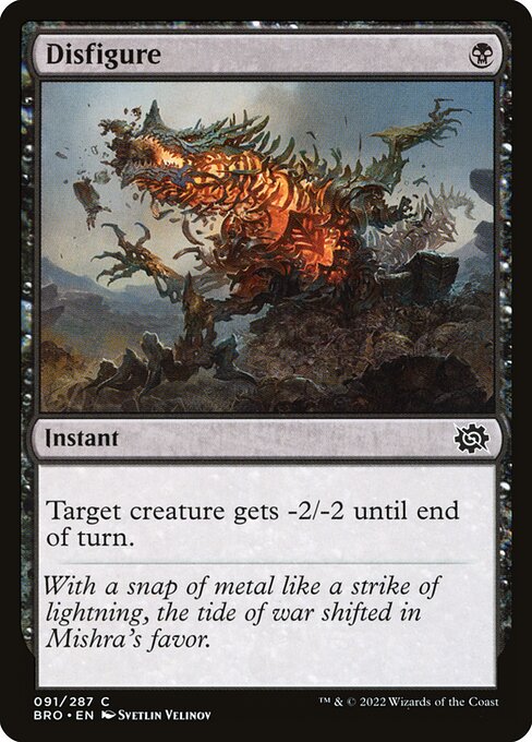 Disfigure - The Brothers' War (#91) - Illustrated by Svetlin Velinov - Magic: The Gathering Card