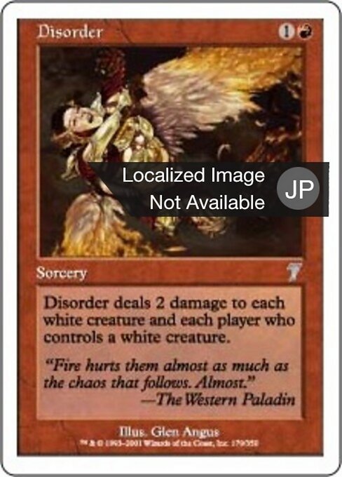 Disorder - Seventh Edition (#179) - Illustrated by Glen Angus - Magic: The Gathering Card