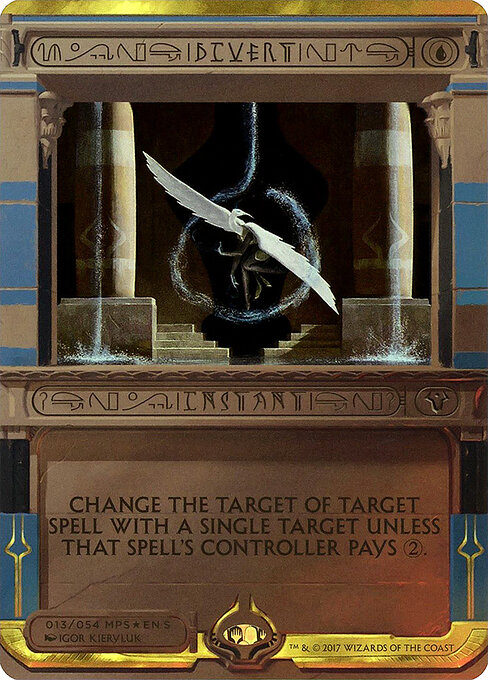 Divert - Amonkhet Invocations (#13) - Illustrated by Igor Kieryluk - Magic: The Gathering Card
