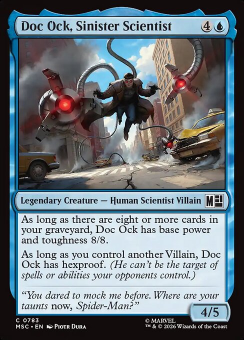 Doc Ock, Sinister Scientist - Marvel Super Heroes Commander (#783) - Illustrated by Piotr Dura - Magic: The Gathering Card
