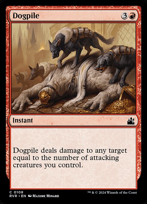 Dogpile - Ravnica Remastered (#108) - Illustrated by Maxime Minard - Magic: The Gathering Card