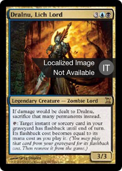 Dralnu, Signore dei Lich (Dralnu, Lich Lord) - Time Spiral (#237) - Illustrated by Greg Staples - Magic: The Gathering Card