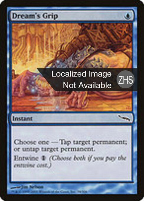 Garra do Sonho (Dream's Grip) - Mirrodin (#34) - Illustrated by Jim Nelson - Magic: The Gathering Card