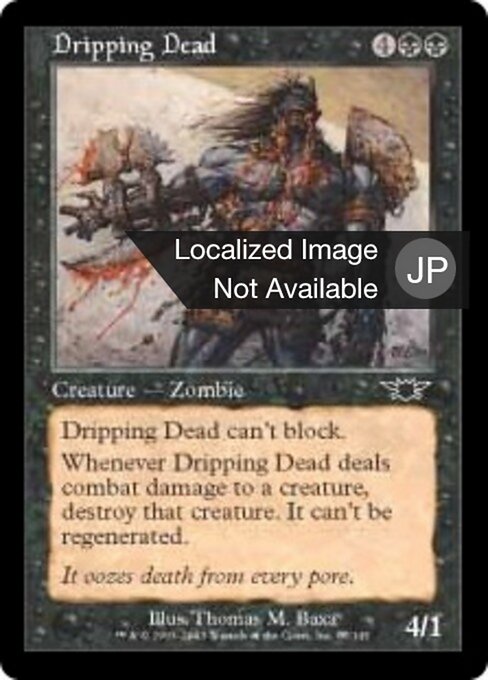 Mort suintant (Dripping Dead) - Legions (#67) - Illustrated by Thomas M. Baxa - Magic: The Gathering Card