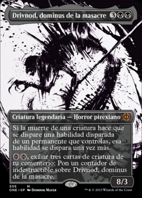 Drivnod, dominus de la masacre (Drivnod, Carnage Dominus) - Phyrexia: All Will Be One (#305) - Illustrated by Dominik Mayer - Magic: The Gathering Card