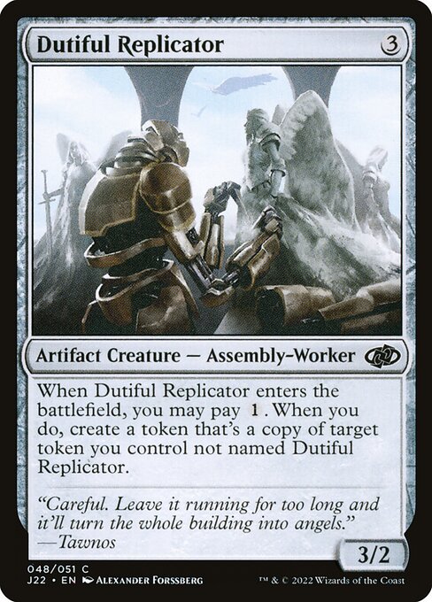 Dutiful Replicator - Jumpstart 2022 Magic card
