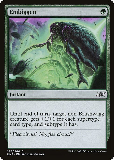 Embiggen - Unfinity (#137) - Illustrated by Tyler Walpole - Magic: The Gathering Card