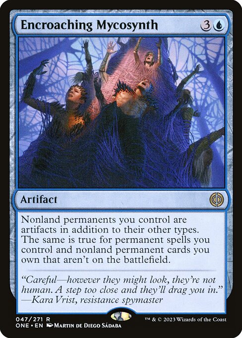 Encroaching Mycosynth - Phyrexia: All Will Be One Magic card