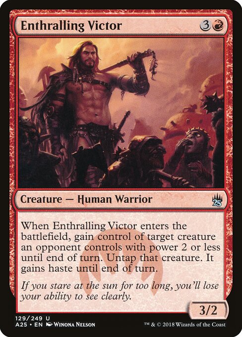 威服英豪 (Enthralling Victor) - Masters 25 (#129) - Illustrated by Winona Nelson - Magic: The Gathering Card