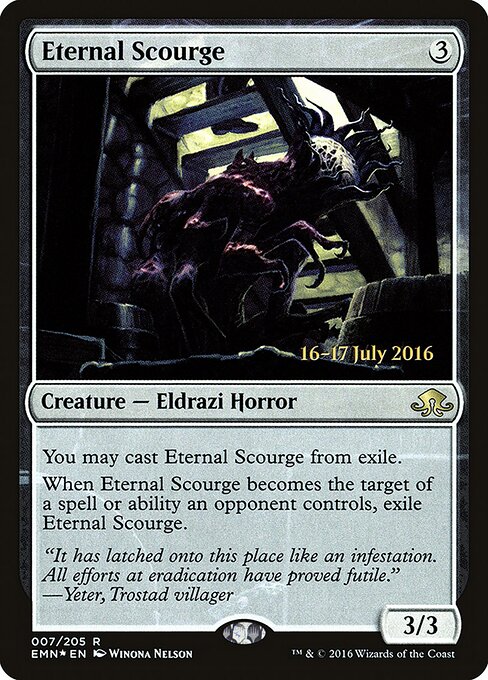 Ewige Geißel (Eternal Scourge) - Eldritch Moon (#7) - Illustrated by Winona Nelson - Magic: The Gathering Card