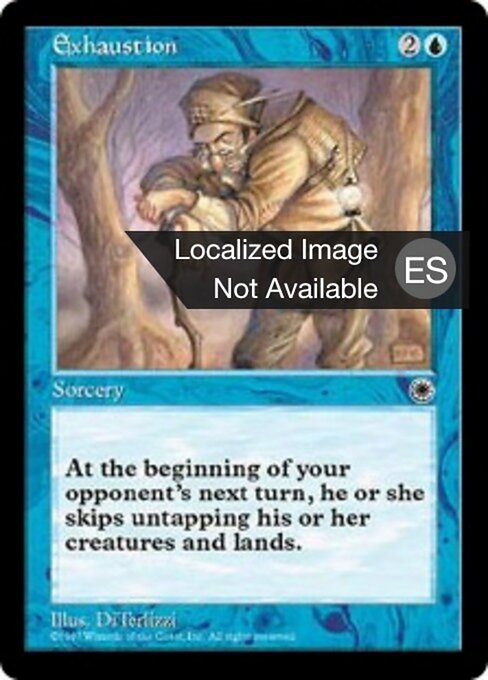 Erschöpfung (Exhaustion) - Ninth Edition (#76) - Illustrated by Paolo Parente - Magic: The Gathering Card