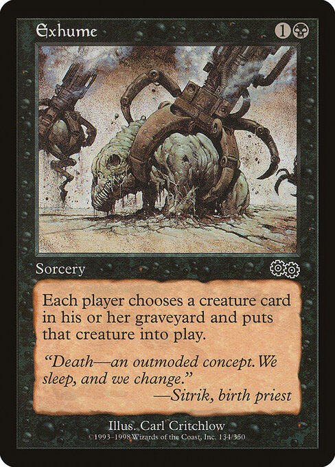 Exhume - Urza's Saga (#134) - Illustrated by Carl Critchlow - Magic: The Gathering Card