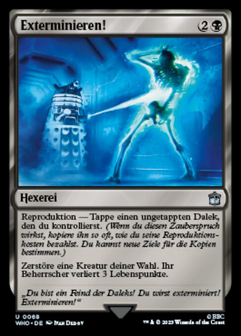 Exterminieren! (Exterminate!) - Doctor Who (#68) - Illustrated by Ivan Dedov - Magic: The Gathering Card