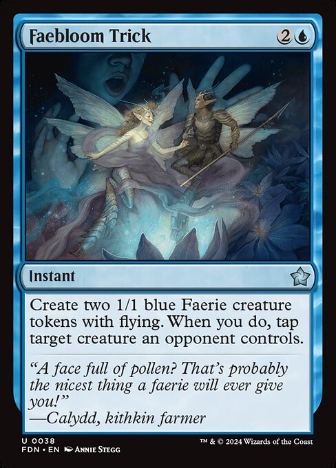 Faebloom Trick - Foundations (#38) - Illustrated by Annie Stegg - Magic: The Gathering Card