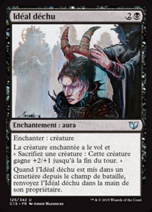 Idéal déchu (Fallen Ideal) - Commander 2015 (#125) - Illustrated by Anson Maddocks - Magic: The Gathering Card