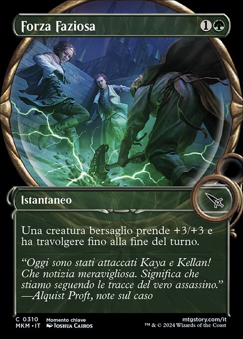 Forza Faziosa (Fanatical Strength) - Murders at Karlov Manor (#310) - Illustrated by Joshua Cairos - Magic: The Gathering Card