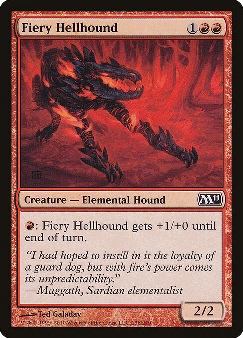 Fiery Hellhound - Magic 2011 (#136) - Illustrated by Ted Galaday - Magic: The Gathering Card
