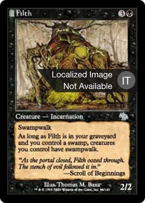 Filth - The List (#JUD-66) - Illustrated by Thomas M. Baxa - Magic: The Gathering Card