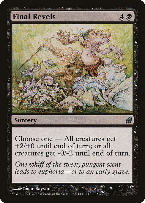 Últimas Alegrias (Final Revels) - Lorwyn (#113) - Illustrated by Omar Rayyan - Magic: The Gathering Card