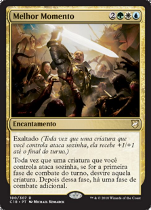 Beste Zeit (Finest Hour) - Commander 2018 (#180) - Illustrated by Michael Komarck - Magic: The Gathering Card