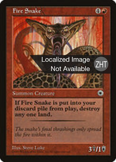 Serpiente de fuego (Fire Snake) - Portal (#127) - Illustrated by Steve Luke - Magic: The Gathering Card