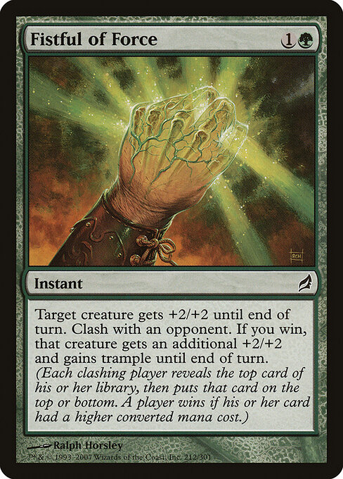 Fistful of Force - Lorwyn Magic card