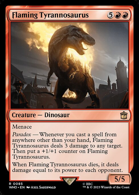 Tyrannosaure enflammé (Flaming Tyrannosaurus) - Doctor Who (#85) - Illustrated by Axel Sauerwald - Magic: The Gathering Card