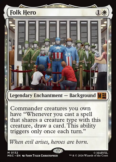 Folk Hero - Marvel Super Heroes Commander (#132) - Illustrated by John Tyler Christopher - Magic: The Gathering Card