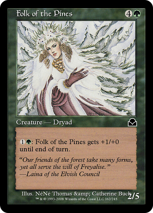 Folk of the Pines - Masters Edition II (#162) - Illustrated by NéNé Thomas & Catherine Buck - Magic: The Gathering Card