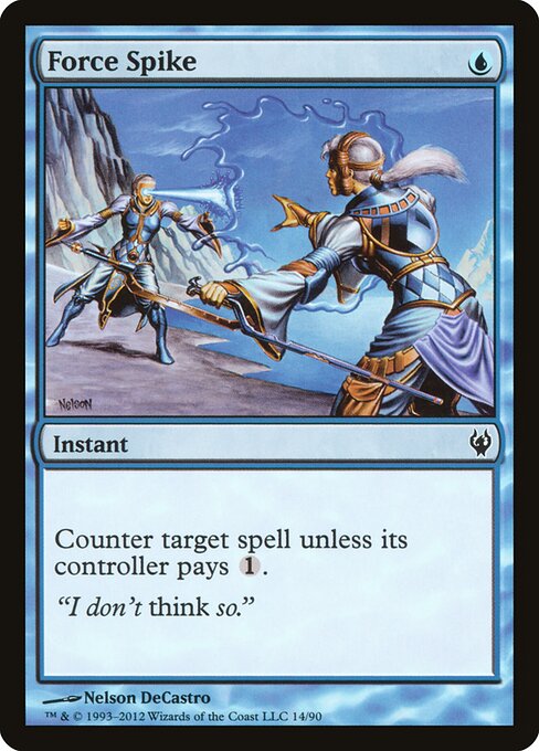 Force Spike - Duel Decks: Izzet vs. Golgari Magic card