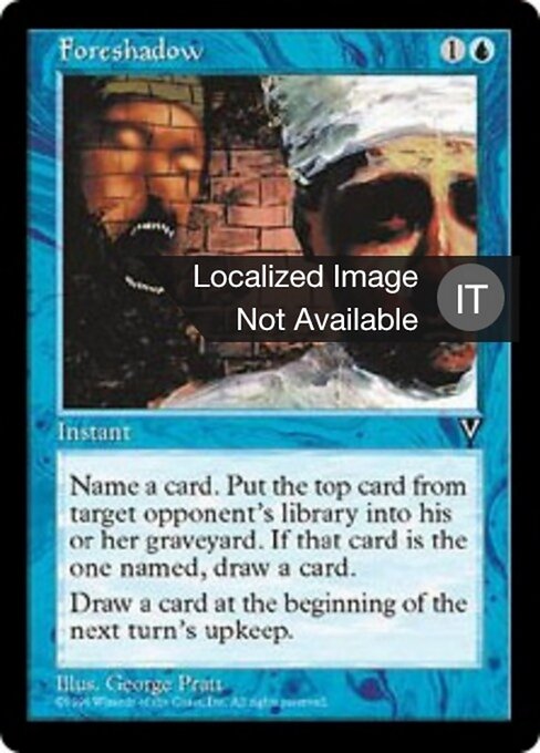 Premonición (Foreshadow) - Visions (#33) - Illustrated by George Pratt - Magic: The Gathering Card
