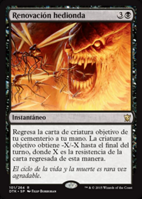 역겨운 부활 (Foul Renewal) - Dragons of Tarkir (#101) - Illustrated by Filip Burburan - Magic: The Gathering Card