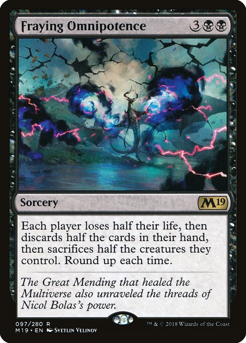 Fraying Omnipotence - Core Set 2019 Magic card